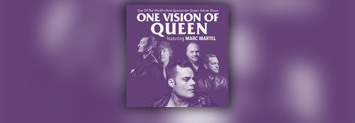 One Vision of Queen featuring Marc Martel